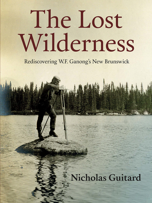 Title details for The Lost Wilderness by Nicholas Guitard - Available